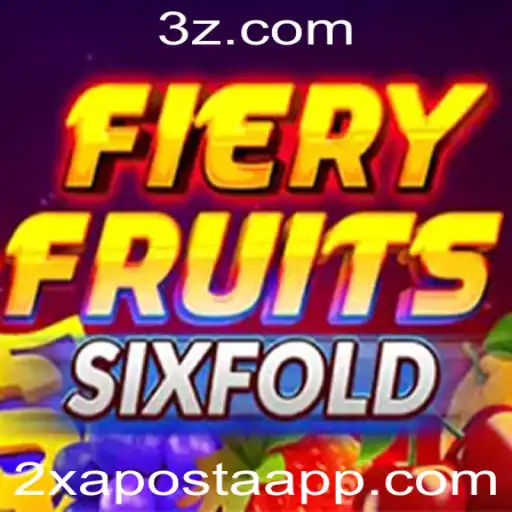 Uma Jornada Veloz no Universo de 'FieryFruitsSixFold'